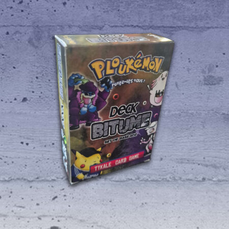 Ploukémon Deck Bitume série Set de Base ed2